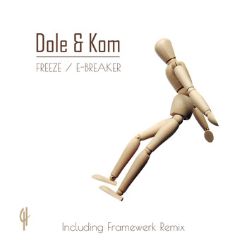 Dole & KOM - Freeze / E - Breaker