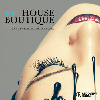Various Artists - House Boutique, Vol. 11 (Funky & Uplifting House Tunes [Explicit])