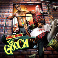 Gucci Mane - The Gooch (Explicit)