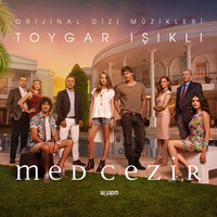 Toygar Işıklı - Med Cezir (Original Tv Series Soundtrack)
