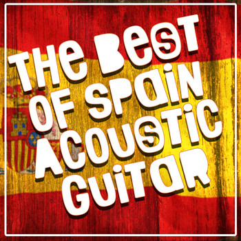 Spanish Classic Guitar|Acoustic Guitars|Guitar - The Best of Spain: Acoustic Guitar