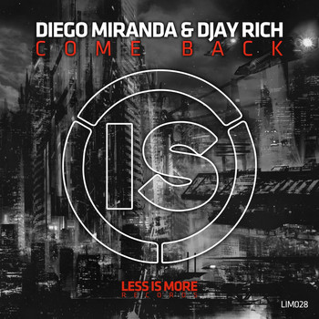 Diego Miranda & Djay Rich - Come Back