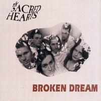 The Sacred Hearts - Broken Dream