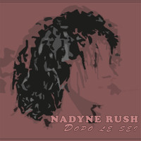 Nadyne Rush - Dopo le sei