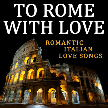 Various Artists - To Rome with Love