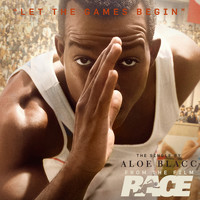 Aloe Blacc - Let The Games Begin (From The Film "Race")