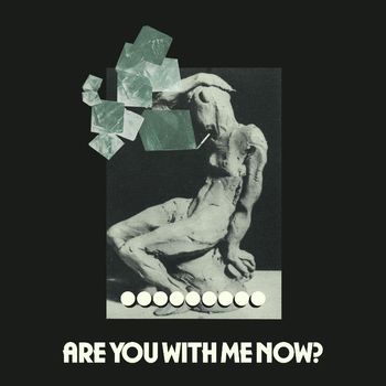 Cate Le Bon - Are You With Me Now? - Single