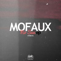 Mofaux - No Sun (Explicit)