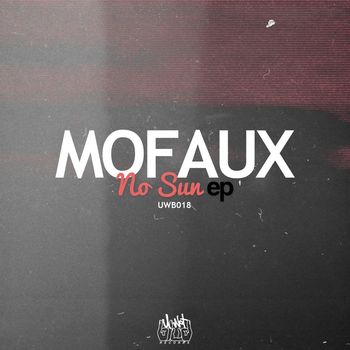 Mofaux - No Sun (Explicit)
