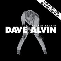 Dave Alvin & The Guilty Ones - Live at The Ark in Ann Arbor, MI July 2, 2011