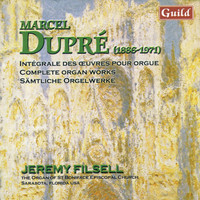 Jeremy Filsell - Dupré: Prélude Et Fugue, Vingt-Quatre Inventions, Trois Hymnes