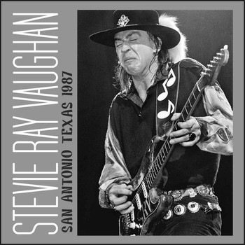 Stevie Ray Vaughan - San Antonio, Texas 1987 (Live)