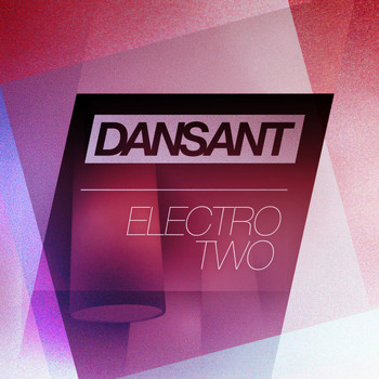 Various Artists - Dansant Electro Two