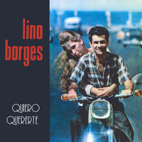 Lino Borges - Quiero Quererte