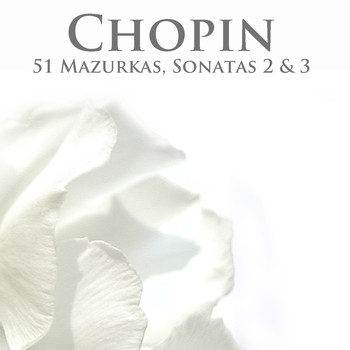 Samson François - Chopin: 51 Mazurkas, Piano Sonatas Nos. 2 & 3