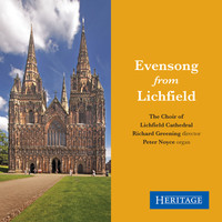 The Choir Of Lichfield Cathedral - Evensong from Lichfield