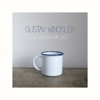 Gustav Winckler - Jeg Savner Mig Selv