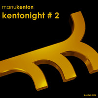 Manu Kenton - Kentonight