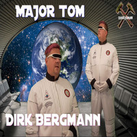 Dirk Bergmann - Major Tom