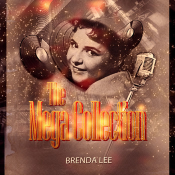 Brenda Lee - The Mega Collection