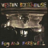 Weston Bookhouse - Fog and Farewell