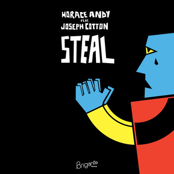 Horace Andy - Steal