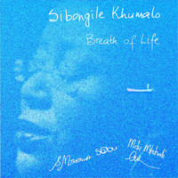 Sibongile Khumalo - Breath of Life