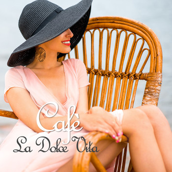 Various Artists - Cafè La Dolce Vita (Lounge and Chill Experience)