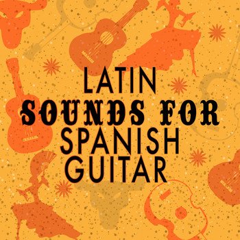 Salsa Latin 100%|Classical Guitar|Guitarra Sound - Latin Sounds for Spanish Guitar