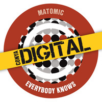 Matomic - Everybody Knows