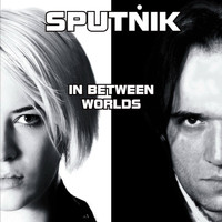 Sputnik - In Between Worlds