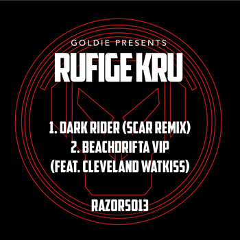 Goldie, Rufige Kru - Dark Rider / Beachdrifta VIP