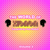 Dan Rubell - The World of Xibaba, Vol. 3