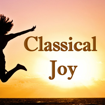 Various Artists - Classical Joy