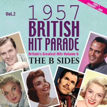 Various Artists - The 1957 British Hit Parade - The B Sides Part 1, Vol. 2
