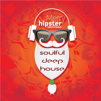 Various Artists - Merry Hipster Christmas (Soulful deep house)