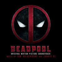 Junkie XL - Deadpool