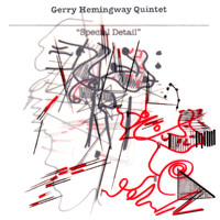 Gerry Hemingway Quintet - Special Detail