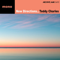 Teddy Charles - New Directions (Mono)