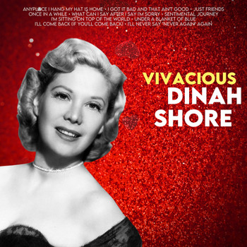 Dinah Shore - Vivacious