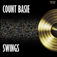 Count Basie Featuring Joe Williams - Count Basie Swings
