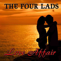 The Four Lads - Love Affair