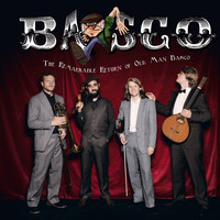 Basco - The Remarkable Return of Old Man Basco