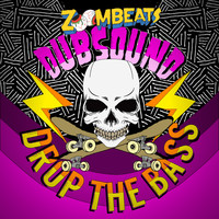 Dubsound - Drop the Bass