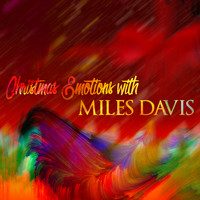 Miles Davies - Christmas Emotions with Miles Davis