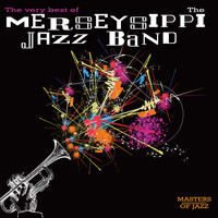Merseysippi Jazz Band - The Very Best Of The Merseysippi Jazz Band (Original)