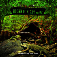 DJ Hatta - Round of Night, Vol. 2 (Compiled by DJ Hatta)