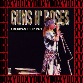 Guns N' Roses - American Tour (Use Your Illusion), 1993