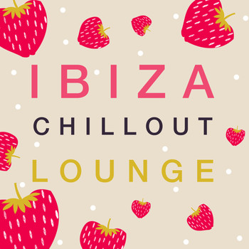 Ibiza Lounge|Chill Out Del Mar|Ibiza Chill Out - Ibiza Chill out Lounge