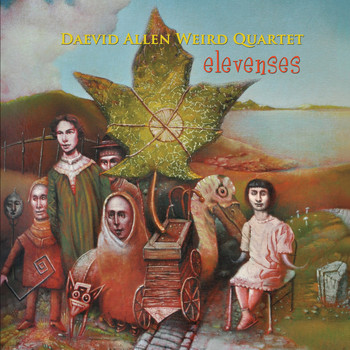 Daevid Allen Weird Quartet - Elevenses